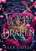 El Poder de los Draken (Destinada a los Jinetes Draken 1)