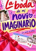 Portada de La boda de mi novio imaginario