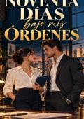 Portada de Noventa días bajo mis órdenes (Corazones de Altavera nº 1)