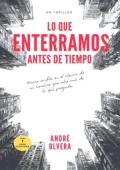 Portada de Lo que enterramos antes de tiempo (Fractura 1)