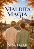 Portada de Maldita Magia (Magia 2)