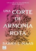 Portada de Una corte de armonía rota (Acotar, Una corte de rosas y espinas 6)