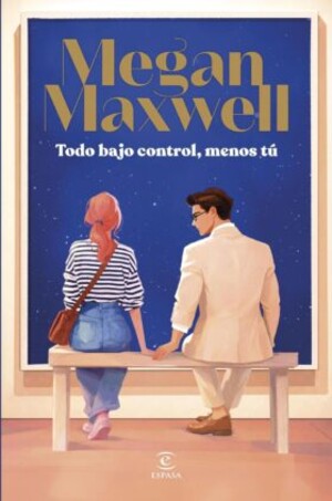 Todo bajo control, menos tú