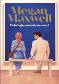Portada de Todo bajo control, menos tú